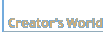 �N���G�C�^�[�Y���[���h