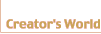 �N���G�C�^�[�Y���[���h